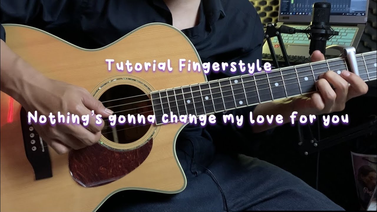 Tutorial Gitar Fingerstyle Lagu Buat Gebetan Nothing S Gonna
