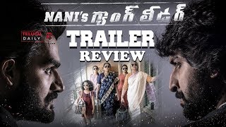 Nani's Gang Leader Trailer Review | Karthikeya | Vikram Kumar | Anirudh Ravichander