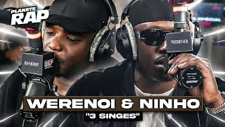WeRenoi feat. Ninho - 3 Singes #PlanèteRap