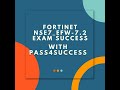 Unlock Your Cybersecurity Career with Pass4Success: Fortinet NSE7_EFW-7.2 Exam Certification Guide