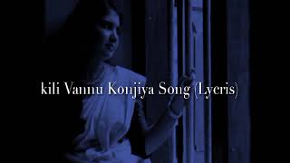 Kili Vannu konjiya song (Lycris) in English