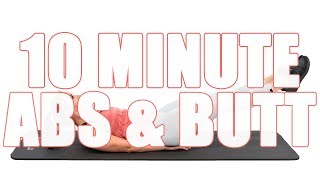 10 Minute Abs and Butt At Home Workout