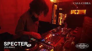 Specter en Casa Cobra Gudalajara | DJ Set [Warm Up]