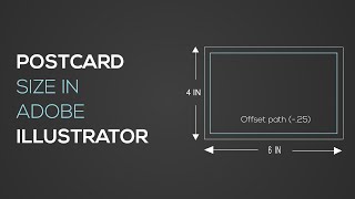 Postcard Size In adobe Illustrator