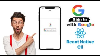 Google Signin in React Native Cli without expo framework and without firebase from scratch. OAuth2.0