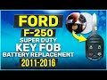 Ford F-250 Super Duty Remote Key Fob Battery Replacement 2011 2012 2013 2014 2015 2016