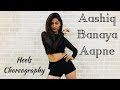 Aashiq Banaya Aapne | Hate Story IV | Heels Choreography | LiveToDance with Sonali