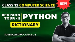 Python DIctionary | Python Revision Tour 2 | Class 12 Computer Science | Class 12 Python