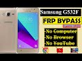 Samsung G532F Grand Prime Plus FRP Bypass || No Browser No PC 2021 // FRP Bypass google Lock Remove