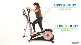 Propel Cross Trainer for upper body , lower body and full body workouts