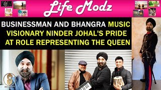 Businessman And Bhangra Music Visionary Ninder Johal's Pride At Role Representing The Queen || SV