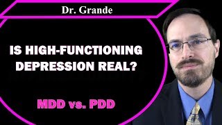 What is High-Functioning Depression? | Is the term needed?
