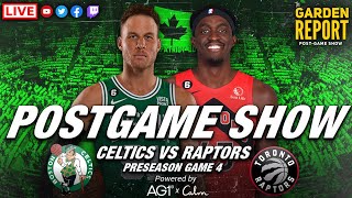 LIVE Garden Report: Celtics vs Raptors Preseason Postgame Show