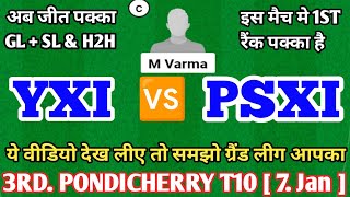 YXI vs PSXI Dream11 Prediction | YXI vs PSXI Dream11 Team | YXI vs PSXI Dream11 | YXI vs PSXI