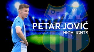 Petar Jovic | OFK BEOGRAD | Highlights 2021