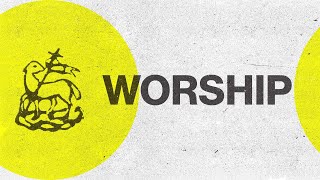 Worship - True Worshipers - September 8, 2024