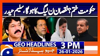 Saleem Haider’s Scathing Criticism of Punjab Government | Geo News 3PM Headlines | 26 January 2025