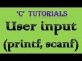 C Programming Tutorial  - 4 User Input