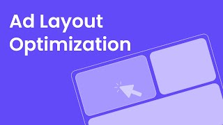 Ad Layout Optimization