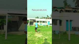 Fake penalty kick 💥⚽💯#football #india #viral #viralvideo #shortsvideo #footballshorts #shorts