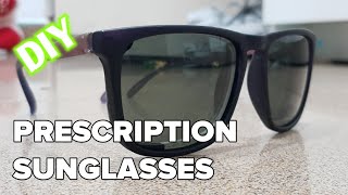 DIY Prescription Sunglasses