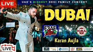 Karan Aujla Dubai Live Show | Karan Aujla New Live Show | E3ae Karan Aujla | Karan Aujla New Song