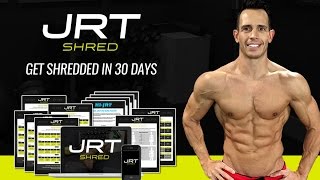 Get Shredded In 30 Days with JRT Shred - Bodyweight Training Program