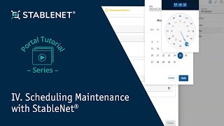 StableNet® Portal Tutorial Series IV: Scheduling Maintenance