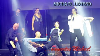 MICHAEL LEGEND... MOMENTOS MICHAEL concierto