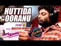 Parapancha | Huttida Ooranu | Lyrical Video | Diganth | Yogaraj Bhat | Veer Samarth | Huccha Venkat