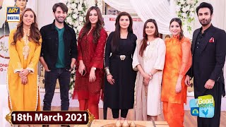 Good Morning Pakistan - Drama Serial 'Shehnai' Cast Special - 18th March 2021 - ARY Digital Show
