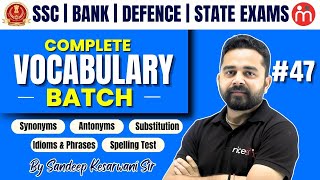 Complete Vocabulary Batch | Important For SSC, Bank, Defence \u0026 State Exams By Sandeep Kesarwani Sir