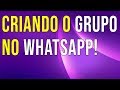 2 -  Criando o grupo