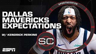 Mavericks fans should EMBRACE Anthony Davis - Kendrick Perkins | SportsCenter