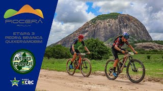 PIOCERÁ 2025 BIKES - 3ª ETAPA - PEDRA BRANCA / QUIXERAMOBIM