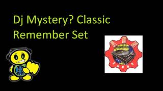 Dj Mystery? Makina Classics