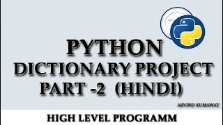 Python Dictionary (small project) part-2