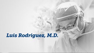 Conozca a Luis Rodríguez, M.D.