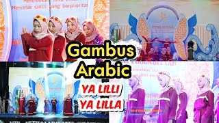 Gambus Arabic - YA LILLI ||  MID. ATTHOLABIYATUL KHOIRIYAH