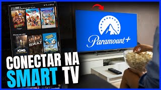 Como Ativar a Paramount Plus na Smart Tv