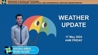 Public Weather Forecast issued at 4AM | May 17, 2024 - Friday