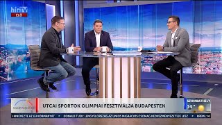 Napindító – Utcai sportok olimpiai fesztiválja Budapesten (2024-05-15) - HÍR TV