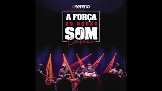VOU PRO SERENO - A FORÇA DO NOSSO SOM CONTINUA EP 1 & 2 | COMPLETO 2019