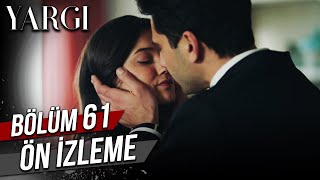 Yargı 61. Bölüm Ön İzleme