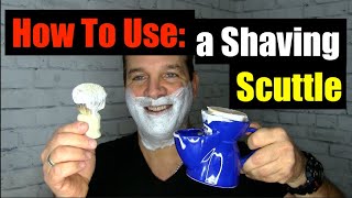 How To Use A Traditional Shave Scuttle Mug