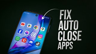 How to Fix Auto Close Apps in Android (tutorial)