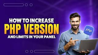 How to Increase PHP Version & Limits in Hosting Panel | Fix WordPress Errors