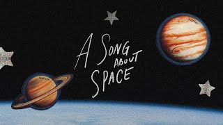 Reese Lansangan A Song About Space...