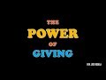 The Power Of Giving --- Proverbs 3:9 (MMI)