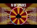 The best of  Iv Of Spades full album 2023 ~ Top Artists To Listen 2023